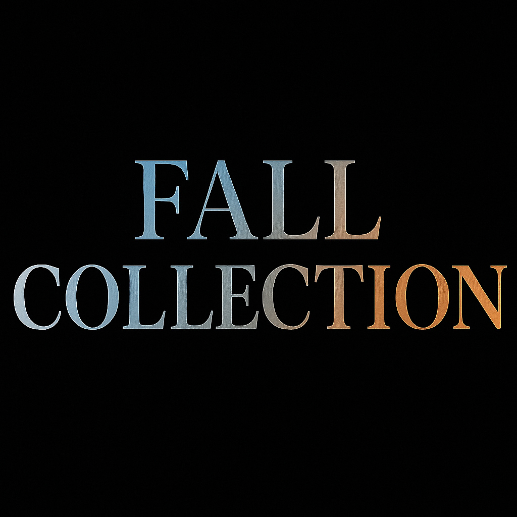 FALL COLLECTION